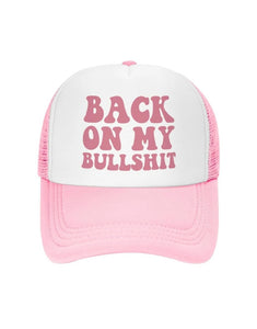 On BS Trucker Hat